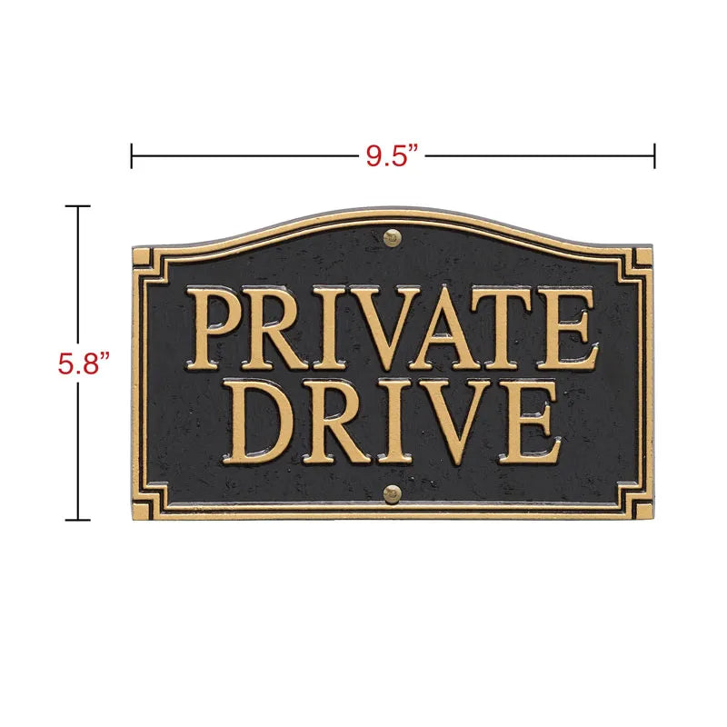 "Private Drive" Statement Wall/Lawn Plaque - Black/Gold