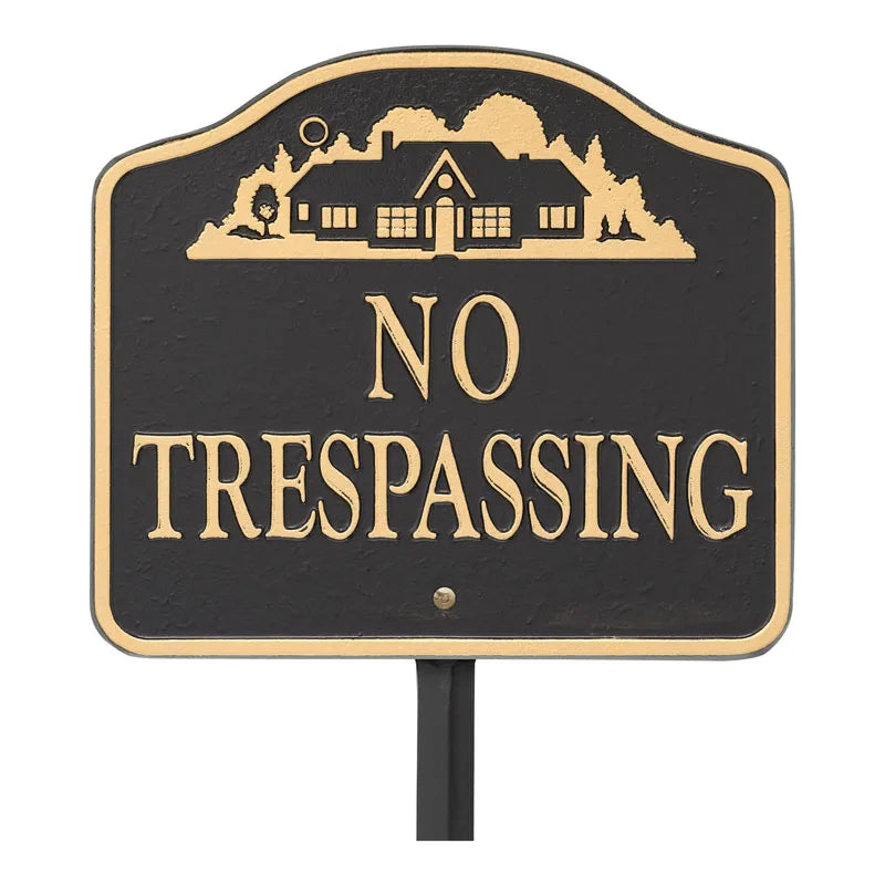 "No Trespassing Sign" Cast Aluminum Wall/Lawn Plaque