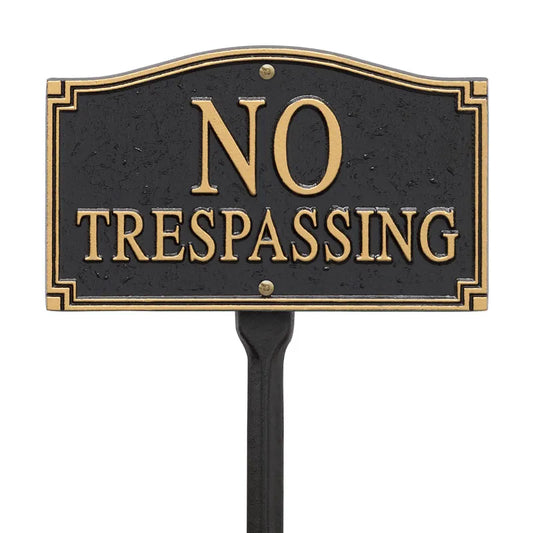 Whitehall "No Trespassing" Statement Wall/Lawn Plaque - Black/Gold