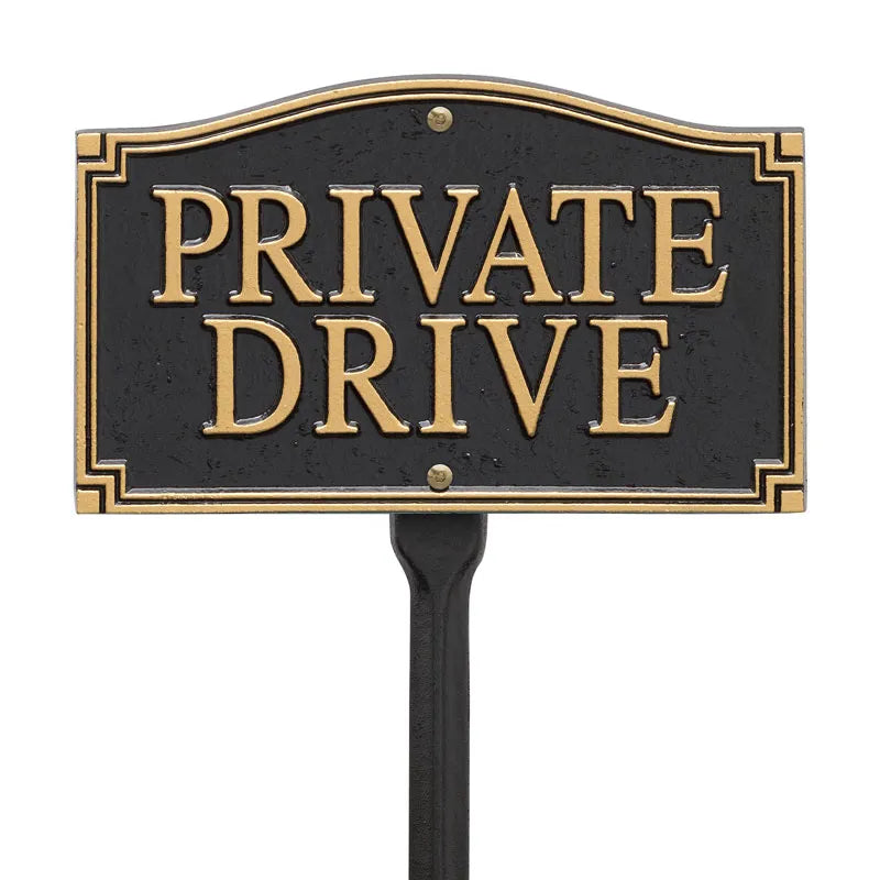 Whitehall "Private Drive" Statement Wall/Lawn Plaque - Black/Gold