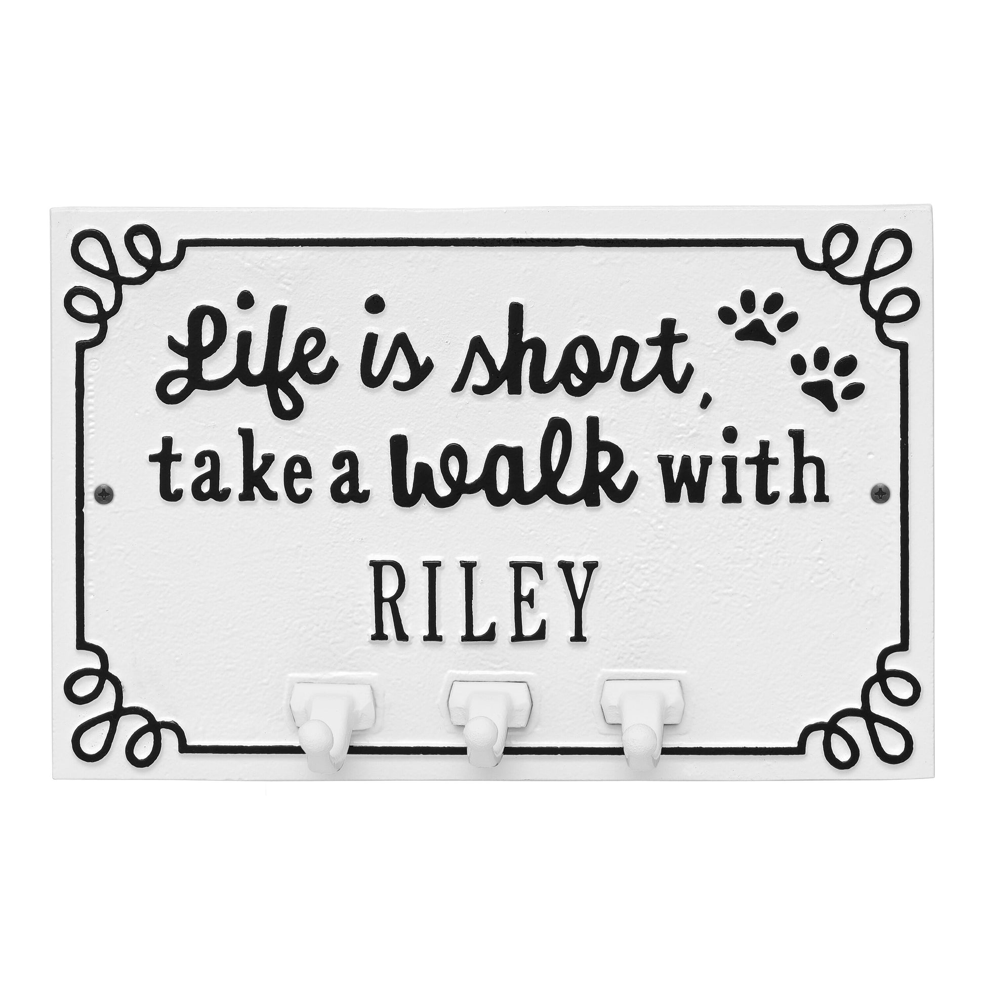 Whitehall Products Life Is Short Take A Walk Personalized Wall Sign With Leash Hooks One Line 